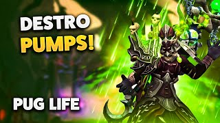 Pumpin on Destro  Destruction Warlock PUG LIFE [upl. by Euqimod]