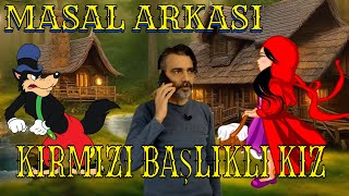 MASAL ARKASI  KIRMIZI BAŞLIKLI KIZ [upl. by Yokum]