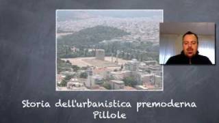 Storia dellurbanistica premoderna pillole  prima parte [upl. by Adnohsirk52]