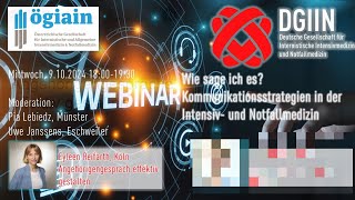 Webinar DGIIN amp ÖGIAIN Kommunikation in der Intensiv und Notfallmedizin [upl. by Ramburt]