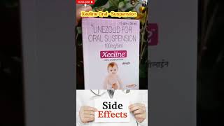 Xeeline Oral Suspension  Linezolid Syrups baby use [upl. by Yorle]