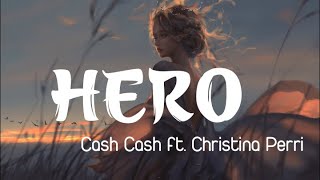 Cash Cash  Hero feat Christina Perri  Vietsub  Lyrics [upl. by Kehsihba587]