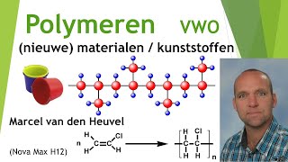 vwo nieuwe materialen  polymeerchemie  kunststoffen [upl. by Nylzor]