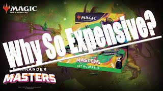 Commander Masters Set Booster Box – Why So Expensive [upl. by Ardied]