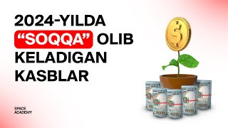 2024yilda quotsoqqaquot olib keladigan kasblar [upl. by Tella]