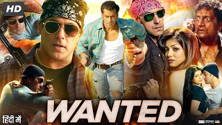 Wanted Full Movie  Salman Khan  Ayesha Takia  Prakash Raj  Vinod Khanna  Review amp Facts HD [upl. by Laehcym610]