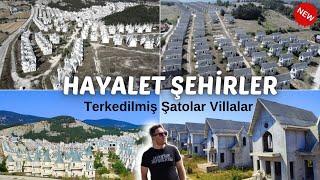 Hayalet Şehirler Terk Edilmiş Şatolar Villalar 😱 İnanılmaz Yerler Şok Edici 2 Proje İlk Kez [upl. by Imeon]