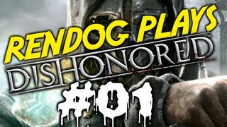 Lets Play Dishonored 1 Bomb Hunting [upl. by Eiffe]