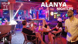 【4K🇹🇷】Alanya 2023 Nightlife Bar Street [upl. by Cirred]