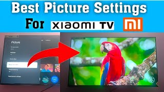 Best Picture Settings for Xiaomi tv 43 inch 32 inch all [upl. by Atilegna467]