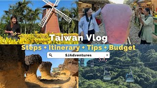 Vlog 015 Taiwan Vlog Steps  Itinerary  Tips  Budget [upl. by Doownelg]