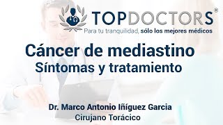 Cáncer de mediastino qué es síntomas y tratamiento [upl. by Scammon]