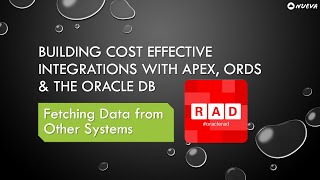 Building Integrations with APEX ORDS and the Oracle DB  Part2 [upl. by Gar249]