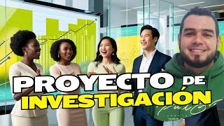 👩‍💻👩‍🎓 Proyecto de Investigación 🧑‍💻🧑‍🎓 [upl. by Atniuqal834]