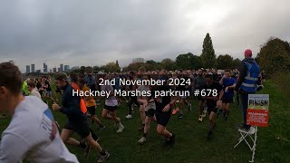 Hackney Marshes parkrun 678  November 2nd 2024 fast [upl. by Arba]