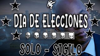 SABOTEANDO LOS VOTOS  EXPLICANDO DIA DE ELECCIONES DESOLACION  SIGILO PAYDAY 2 [upl. by Just]