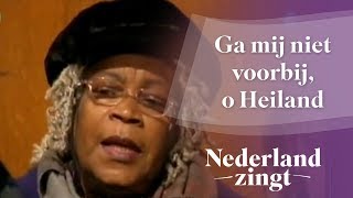 Nederland Zingt Ga mij niet voorbij o Heiland [upl. by Miah]