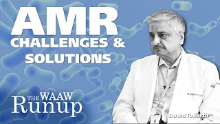 Antimicrobial Resistance Challenges and Solutions  Dr Randeep Guleria [upl. by Roer]