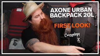 AXONE Urban Backpack 20L  Exclusive First Look Review [upl. by Gnoy191]