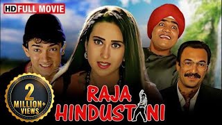 Raja Hindustani  Superhit Romantic Full Movie  Aamir Khan Karisma Kapoor Bollywood Hindi Movie HD [upl. by Maltzman]