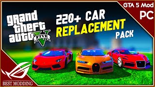 How to Install GTA 5 Car Pack Replacement  With 220 Real Life Cars [upl. by Accemahs]