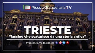 Trieste  Piccola Grande Italia [upl. by Eecats]