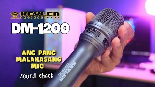 KEVLER DM1200 DYNAMIC MIC  UNBOXING AND REVIEW  mapapa kanta ka sa mic na to [upl. by Trixie]