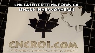 CNC Laser Engraving amp Cutting Formica sharp inner corners [upl. by Olvan]