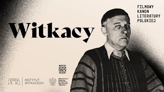 Stanisław Ignacy Witkiewicz  Filmowy Kanon Literatury [upl. by Nooj]