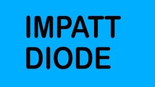 IMPATT DIODE IN HINDI [upl. by Bamby518]