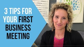 Your First Business Meeting  Tips [upl. by Durning]