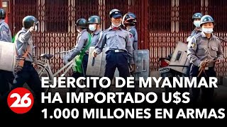 El ejército de Myanmar ha importado US 1000 millones en armas [upl. by Nanice810]