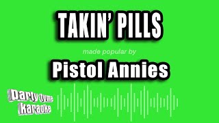 Pistol Annies  Takin Pills Karaoke Version [upl. by Buchalter940]