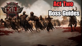 Quick Guide for All the Act 2 Bosses [upl. by Laughlin]