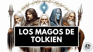 🧙 Los magos de Tolkien  ISTARI [upl. by Stillas423]