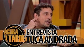 Entrevistado de Hoje Tuca Andrada [upl. by Eirrod]