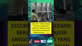 Security mengusir anggota brimob yg m3r0k0k security brimobviralvideo masukberandashortvideo [upl. by Barthold]