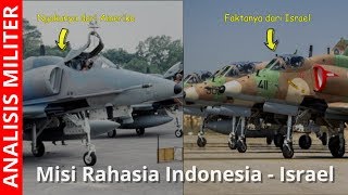 Gak Nyangka Operasi Intelejen Rahasia Indonesia  Israel Dibalik Pesawat Tempur A4 Skyhawk 1979 [upl. by Viehmann]