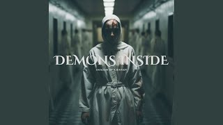 Demons Inside [upl. by Rovit305]