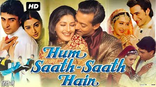 Hum Saath  Saath Hain Full Movie Review  Salman Khan  Saif Ali Khan  Karishma Kapoor [upl. by Ajan]