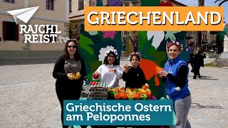 Ostern in Griechenland So feiern die Griechen am Peloponnes [upl. by Judas512]