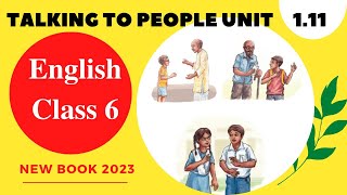 class 6 english 111  Talking to People 111  Class 6 English Chapter 1 Class 6 English 2023 [upl. by Luise]