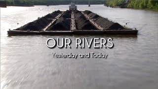 OUR RIVERS YESTERDAY and TODAY  The Monongahela River [upl. by Sherborne]