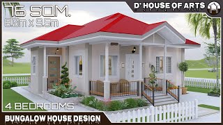 4 BEDROOMS  76 SQM  80m x 95m  Bungalow House Design  Modern House Design  2 Toilet amp Bath [upl. by Tierney]