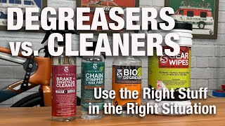 Degreasers vs Cleaners  Choosing the right stuff for the right situations [upl. by Attela]