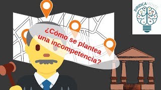 ¿Cómo se plantea una incompetencia [upl. by Ylyl841]