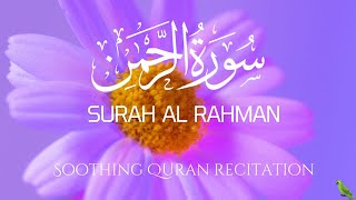 Recitation of Surah Al RahmanSurah RahmanRelaxing Quran recitationAl Quran reciting channel [upl. by Creighton]