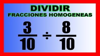 ✅👉Division de Fracciones Homogeneas [upl. by Halfdan568]