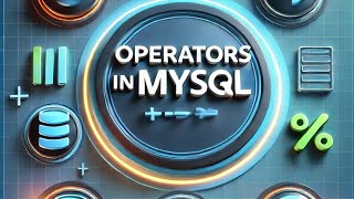 Learn Operators in Mysql [upl. by Gerianne]