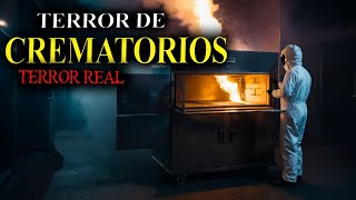 8 relatos de terror de CREMATORIOS  EL ALMA QUE NUNCA SE FUE DEL CREMATORIO  HISTORIAS REALES [upl. by Ares]